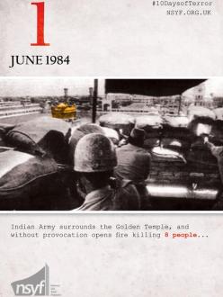 A graphic by the National Sikh Youth Federation in the United Kingdom describes the initiating events during the Indian government's attack on Darbar Sahib (aka the Golden Temple) in June 1984, resulting in thousands of civilian deaths. (Source: NSYF)