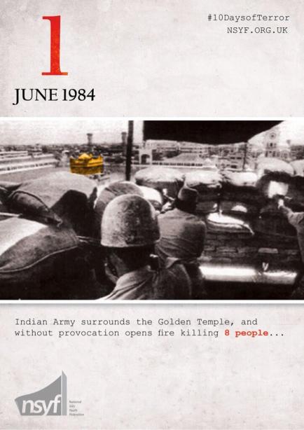 A graphic by the National Sikh Youth Federation in the United Kingdom describes the initiating events during the Indian government's attack on Darbar Sahib (aka the Golden Temple) in June 1984, resulting in thousands of civilian deaths. (Source: NSYF)